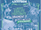 Rencontres:  Forum Latitudes « Liberté, Égalité, Fraternité, Vraiment ? »  du 22 au 23 novembre